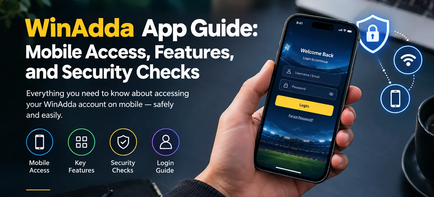 WinAdda app guide showing mobile access, login, features, and security checks